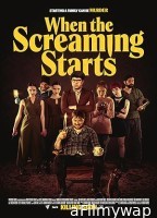 When the Screaming Starts (2021) HQ Hindi Dubbed Movie