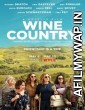 Wine Country (2019) Hindi Dubbed Movie