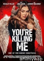 Youre Killing Me (2023) HQ Telugu Dubbed Movie